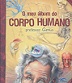 O meu álbum do corpo humano